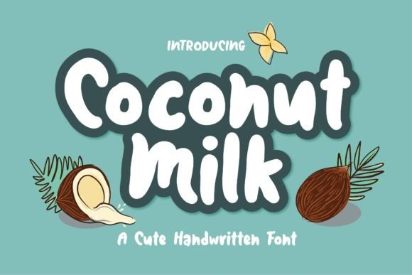 Coconut Milk Font: A Playful Touch for Authentic Design