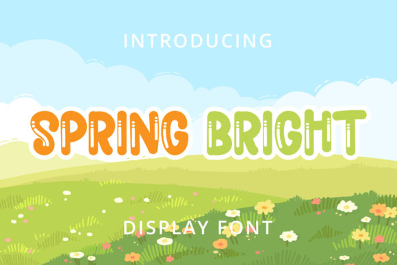 Spring Bright Font: Adding Playful Energy to Your Designs