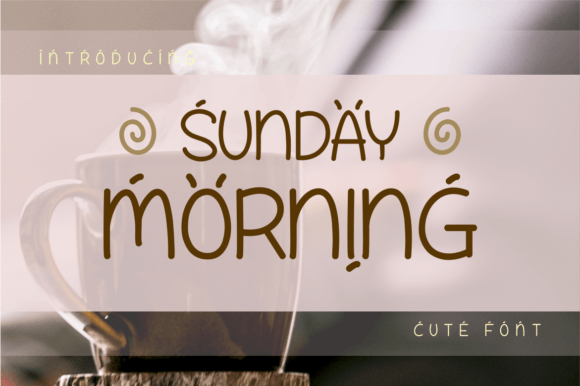 Sunday Morning Font: A Fresh Start for Your Designs