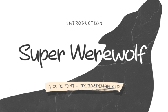 Super Werewolf Font: Bringing Playful Charm to Your Projects